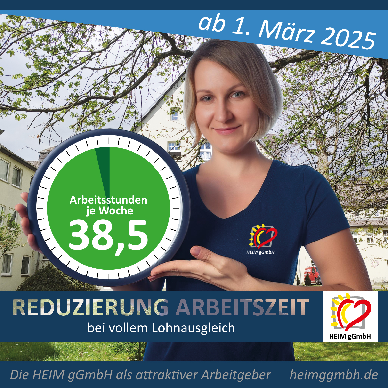 Die HEIM gemeinnützige GmbH reduziert ab März die Arbeitszeit auf 38,5 h pro Woche. Gemeinsam. Sozial. Engagiert.